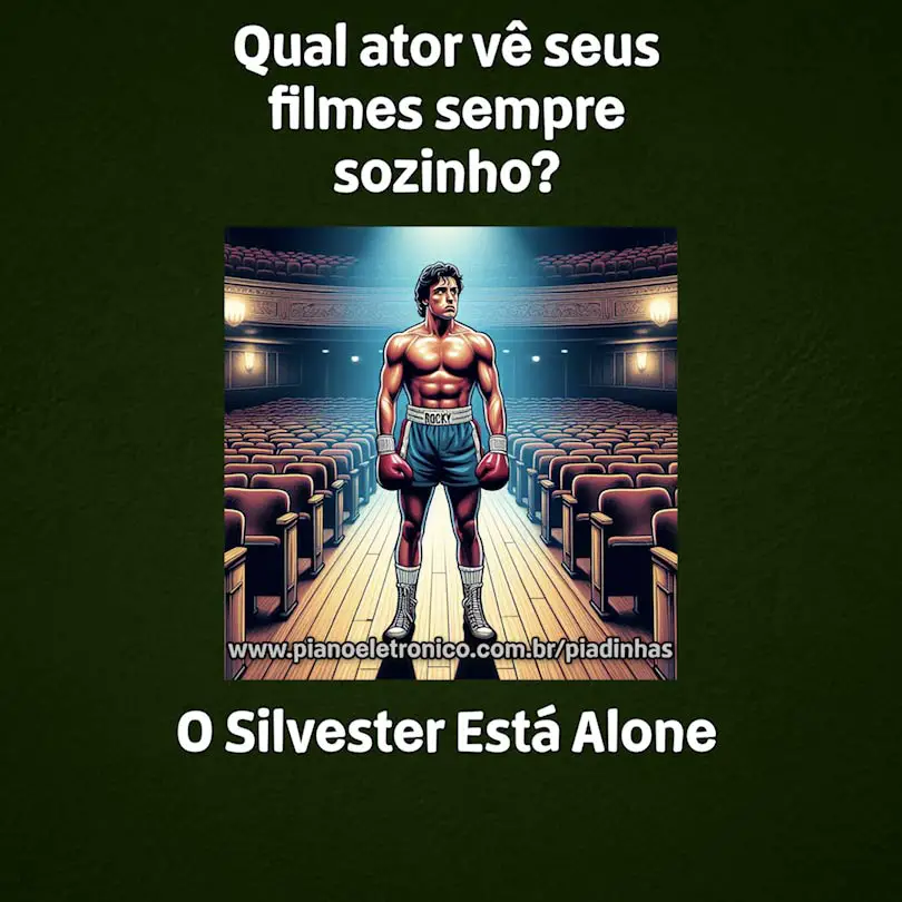 Qual ator vê seus filmes sempre sozinho?

O Silvester Está Alone