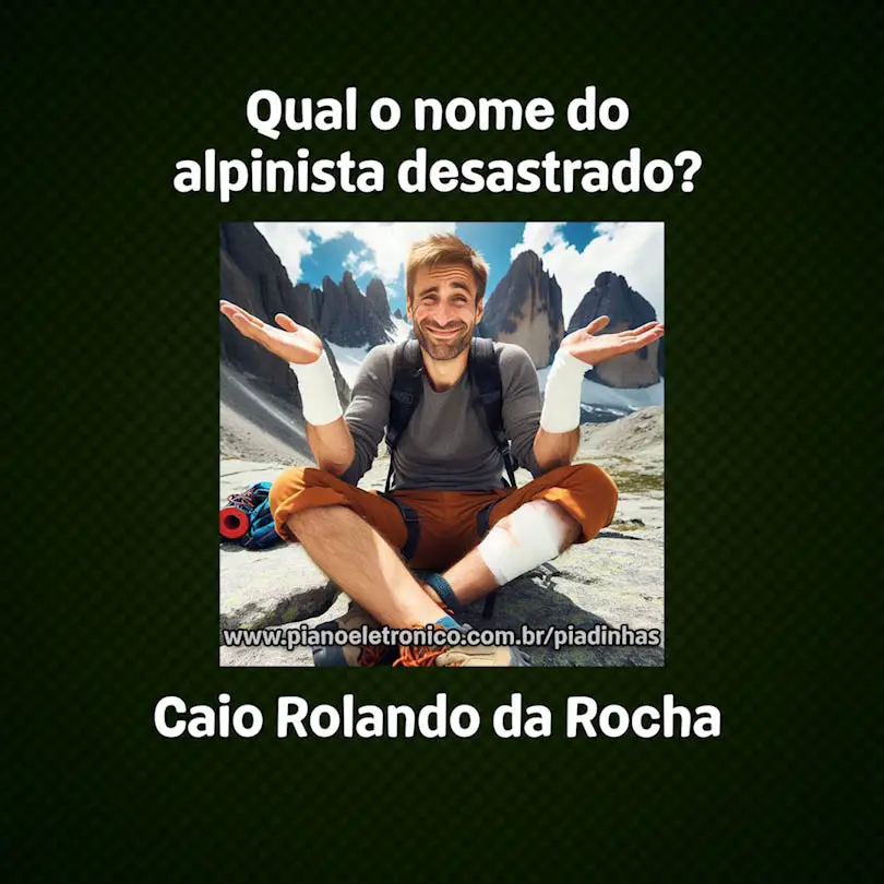 Qual o nome do alpinista desastrado?

Caio Rolando da Rocha